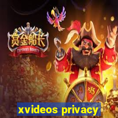 xvideos privacy